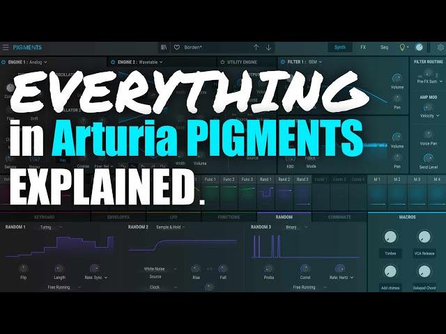 Learn Arturia Pigments in under 3 hours (everything explained)