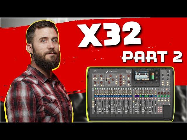 TUTORIAL: Behringer X32 & Compact |PART 2| Effects & Mix Busses