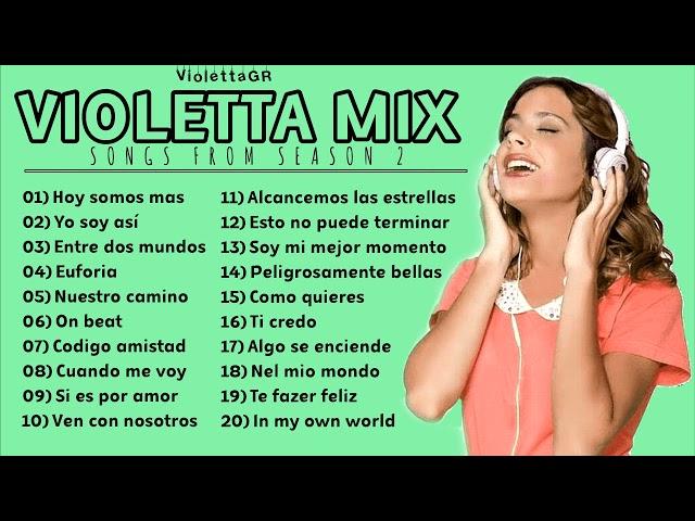 VIOLETTA - BEST SONGS • Season 2 ( 1 HOUR ) | VIOLETTA PLAYLIST / MIX