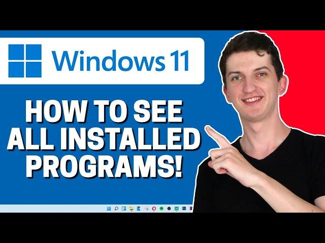 How To See All Installed Programs On Windows 11