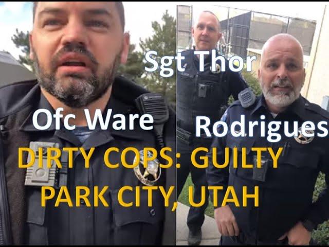 3 Tyrant Park City Utah, Police Found Guilty by Internal Affairs 6.13.20