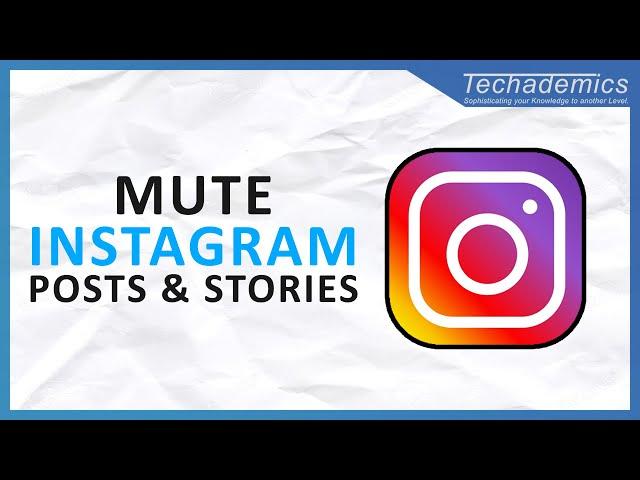 How To Mute Someone On Instagram - (Tutorial)