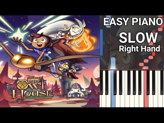 The Owl House (SLOW) Right Hand Easy Piano Tutorial Theme Song