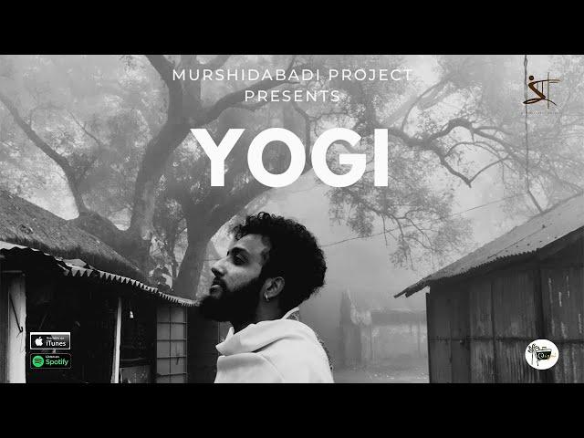 YOGI - Murshidabadi Project | Music By ARNOB | Nilanjan Bandyopadhyay | Santiniketan | 2020 RELEASE