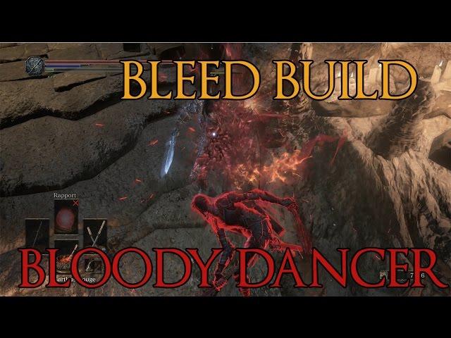 Dark Souls 3 - Bloody Dancer - Bleed PvP Build