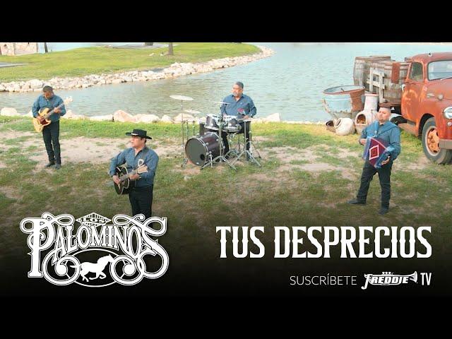 Los Palominos - Tus Desprecios (Video Oficial)