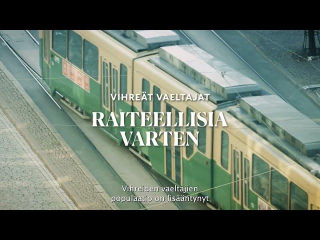 Vihreät vaeltajat - Raiteellisia varten