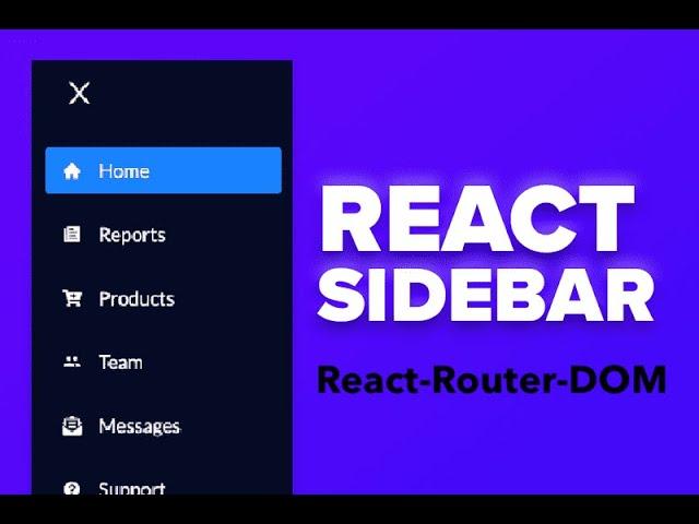 React Sidebar Navigation Menu Tutorial - React JS projects 2022