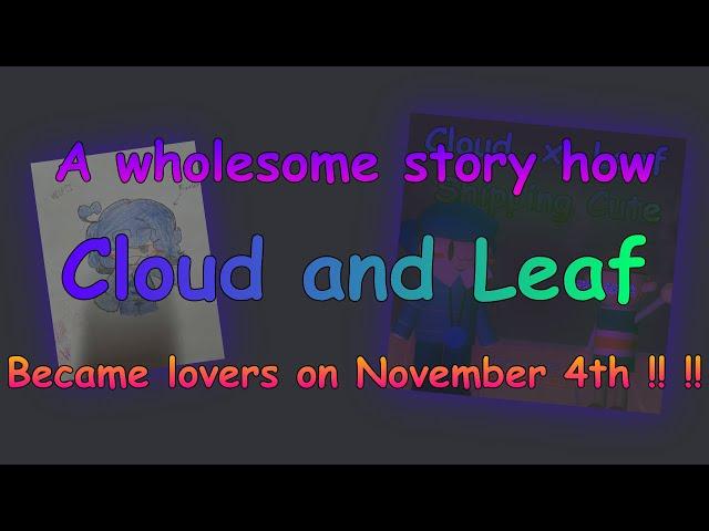 [Alt Font] Wholesome Story | Cloud and Leaf