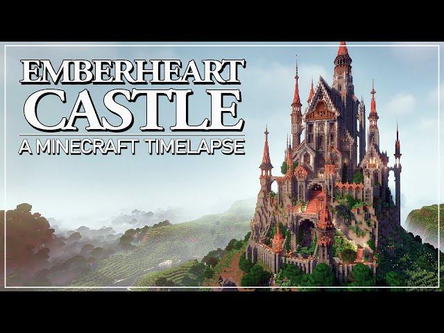 Emberheart Castle - A Minecraft Timelapse | Collab w. @MichaelGhelfiStudios