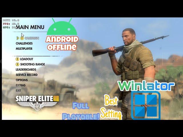 Sniper Elite 3 | WINLATOR | Test On Snapdragon 845+Setting!!