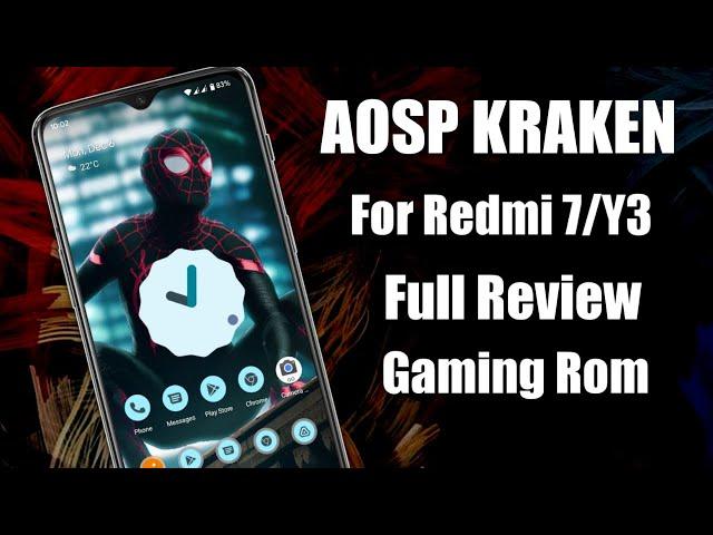 Aosp Kraken Android 12 For Redmi 7/Y3|Pure AOSP Android 12 Rom|Gaming Rom|Aosp Full Review|