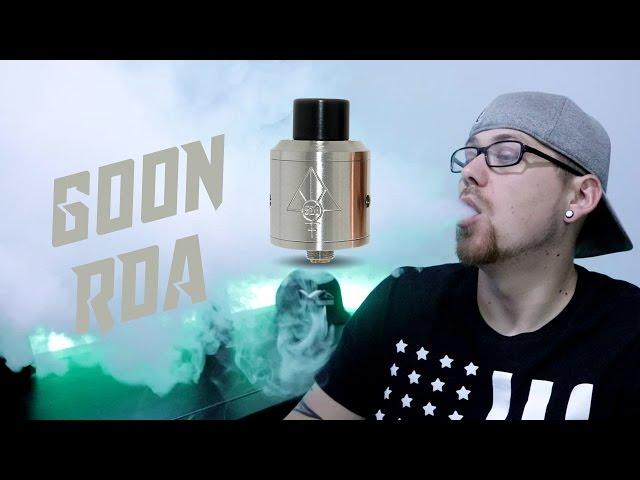 528 CUSTOM VAPES - GOON RDA REVIEW