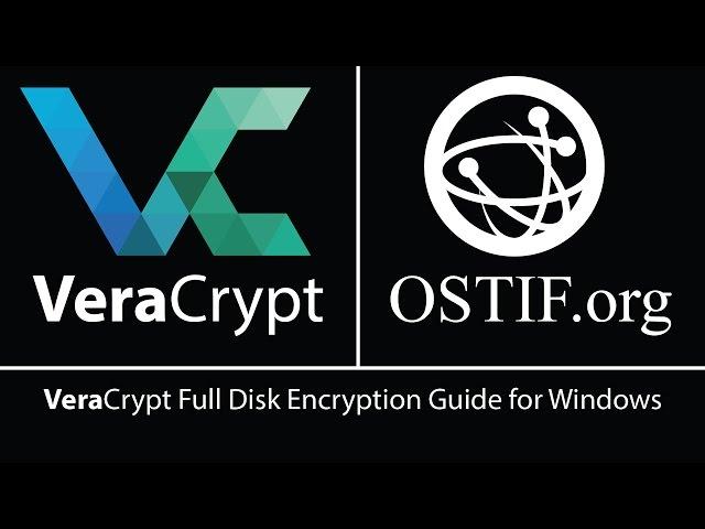 VeraCrypt Full Disk Encryption Guide for Windows