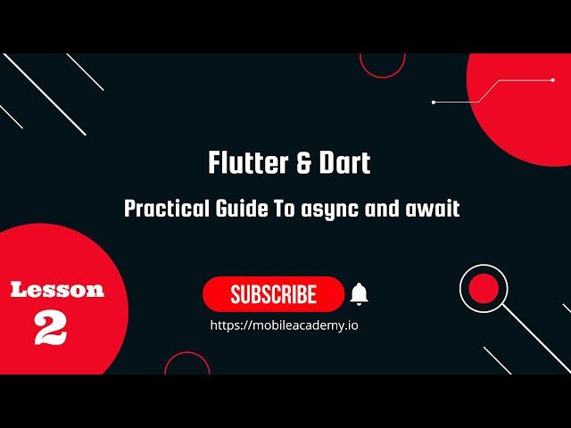 Flutter | Dart | Practical Guide To Async and Await