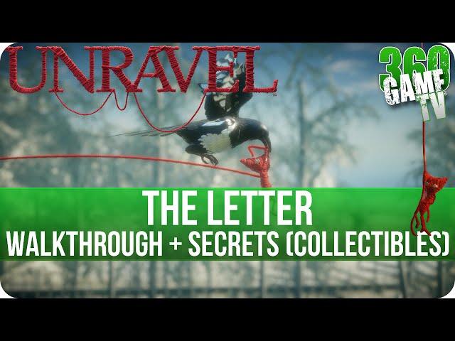 Unravel - Chapter 8 (The letter) Walkthrough incl all Secrets (Collectible Locations) - Obsessive