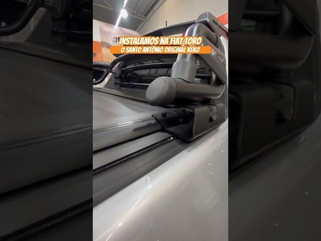 FIAT TORO COM SANTO ANTÔNIO ORIGINAL KEKO INSTALADO NA DK136 ACESSÓRIOS AUTOMOTIVOS #picape #pickup