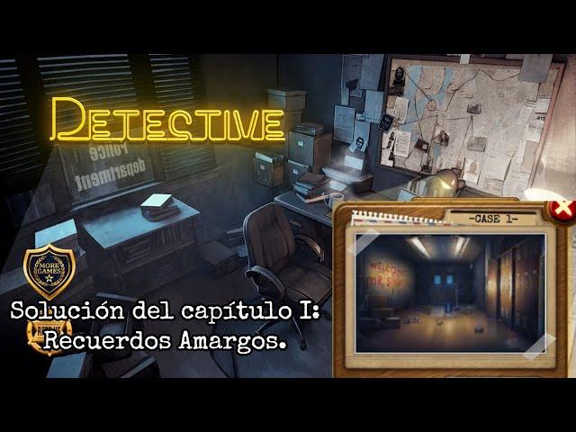 Detective: Juegos de Escape (Escape Adventure Games). Solución del capítulo 1: Recuerdos Amargos.