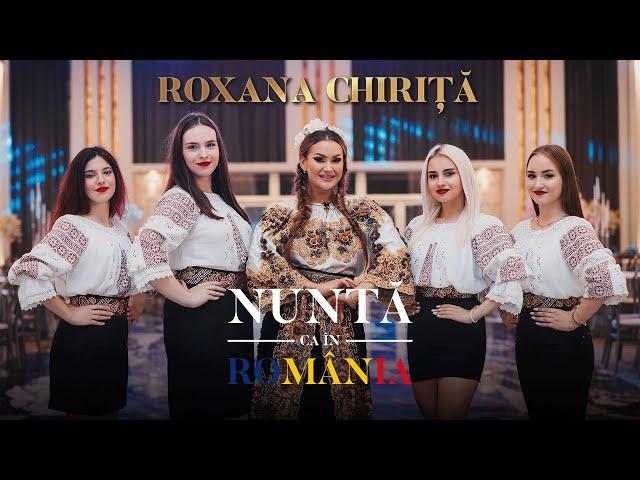 Roxana Chiriță - Nuntă ca în România | Videoclip Oficial 2023