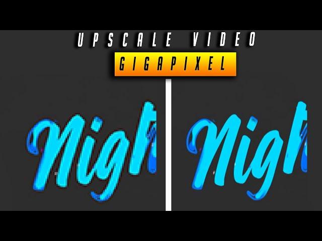 How to upscale a video the right way | Using Gigapixel AI