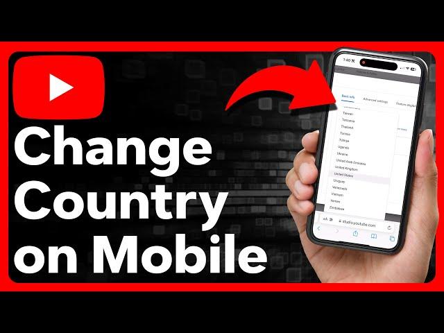 How To Change Country In YouTube Mobile