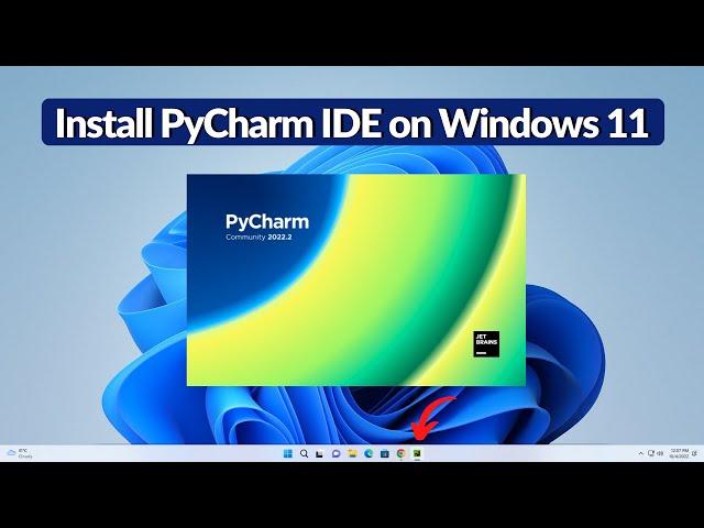 How to Install PyCharm IDE on Windows 11