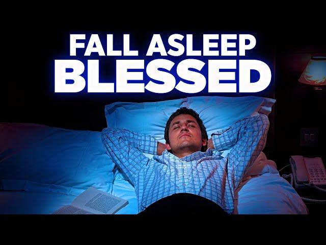 Fall Asleep With Blessed Prayers and God's Word | Peaceful Bible Sleep Talk Down