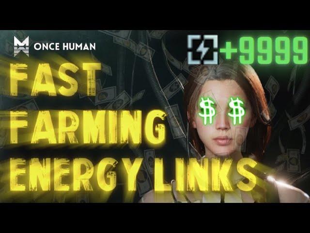 HOW TO FARM ENERGY LINK | ONCE HUMAN #oncehuman #oncehumangameplay #oncehumanplaythrough