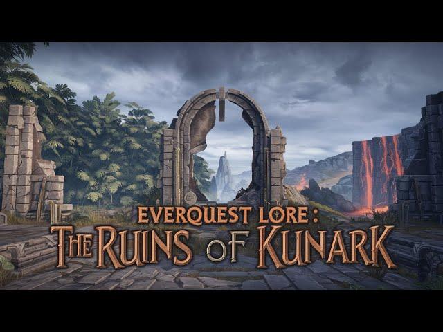 EverQuest Lore : The Ruins of Kunark Part 1