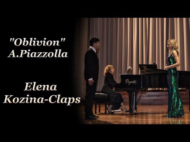 Oblivion (A.Piazzolla). Elena Kozina-Claps