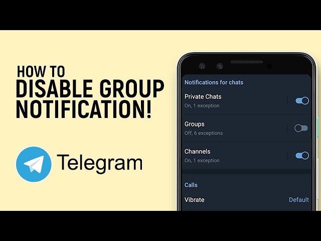 How to Disable Group Notifications on Telegram