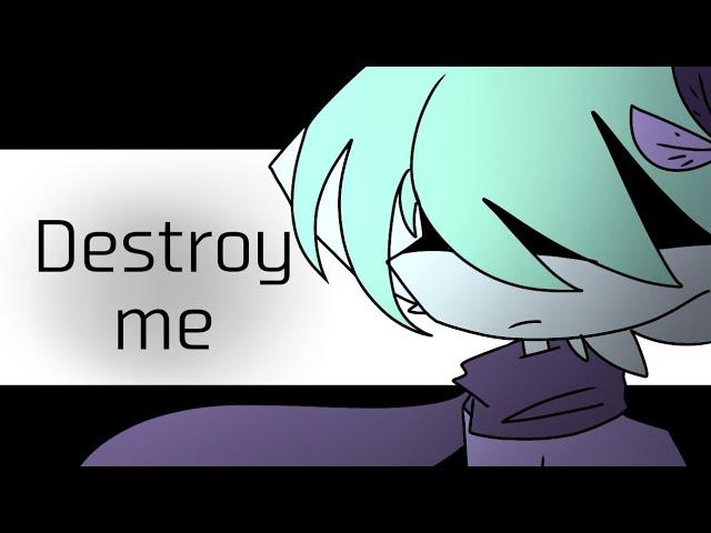 Destroy me meme / oc / Animation ️ Warning little Blood ️