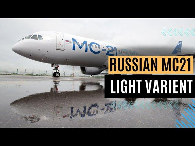 MC-21's New Regional Variant: Enhancing Efficiency in a Sanctioned Era #MC21 #russia