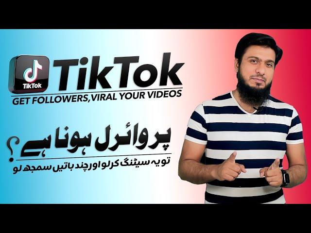 Best Settings for TikTok To Get Followers Likes & Viral Your Videos 2022