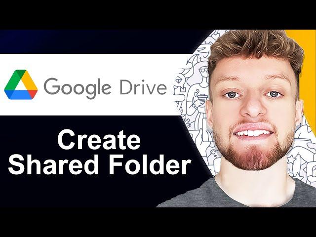 How To Create a Shared Google Drive Folder (Step By Step)