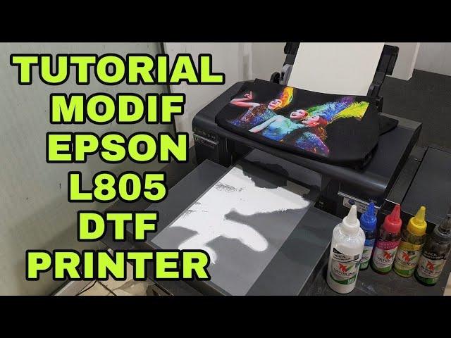 [EngSub] How To Make Simple DTF Printer Using Epson L805