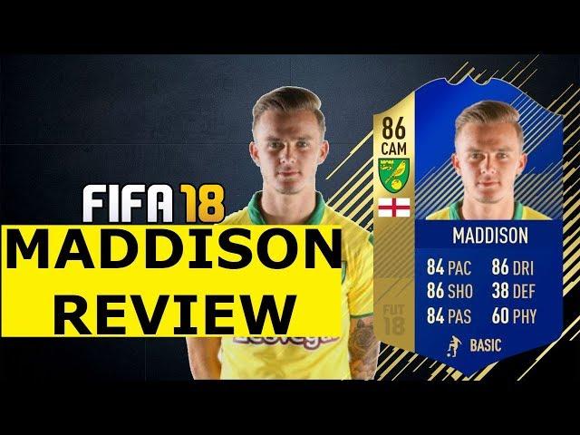 FIFA 18 JAMES MADDISON PLAYER REVIEW! FIFA 18 TEAM OF THE SEASON 86 MADDISON REVIEW!