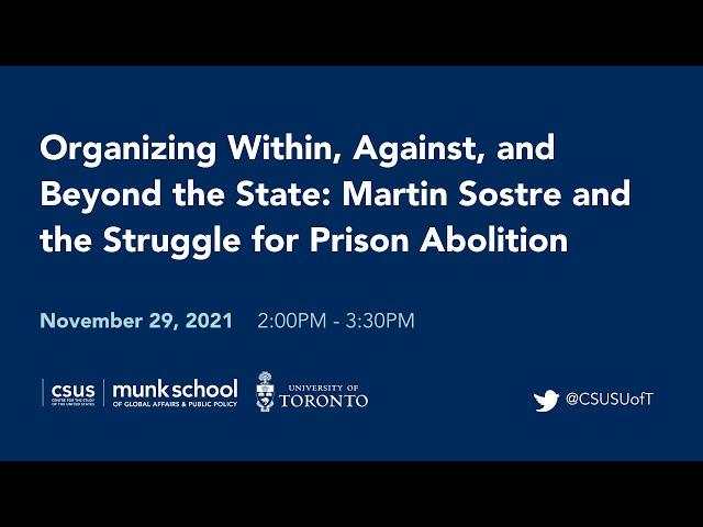 Organizing Within, Against, & Beyond the State: Martin Sostre and the Struggle for Prison Abolition