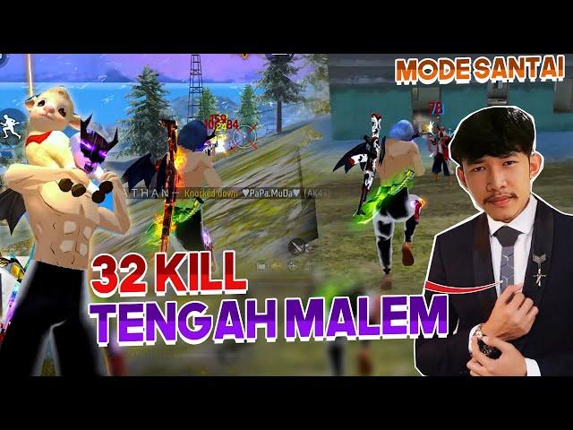 32 KILL90% HEADSHOOT | SOLO VS SQUAD TENGAH MALAM