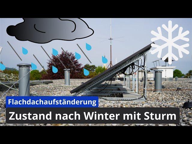 Zustand Flachdachaufständerung nach Winter mit 112km/h Sturm | Ballastierung | Solar | PV