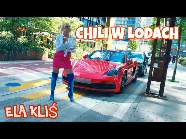 ELA KLIŚ - Chili w lodach (Official Video) 2024