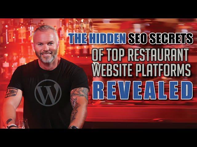 The Hidden SEO Secrets of Top Restaurant Website Platforms Revealed A hint-WP