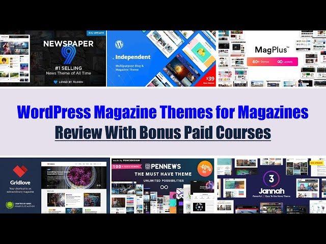 Top 10 WordPress Magazine Themes for Online Magazines Site