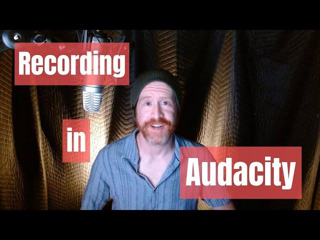 Recording Voiceover in Audacity