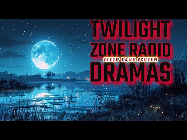 11 Hour Twilight Zone Radio Dramas Dark Screen Sleep Session