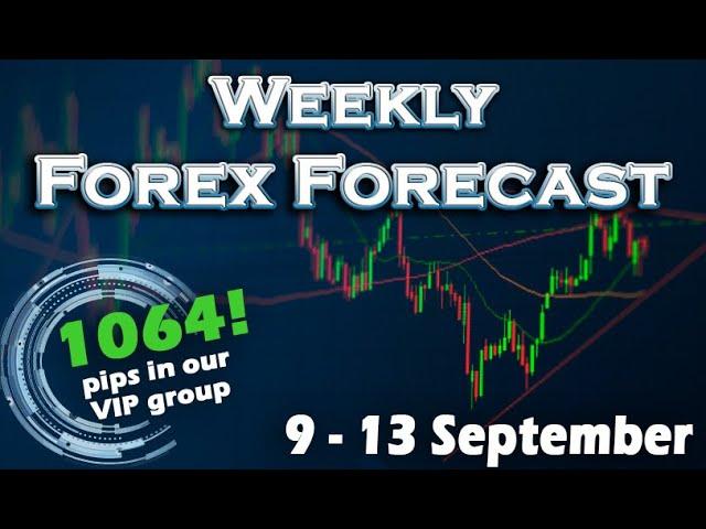 🟢 Weekly Forex Analysis 9 - 13 September | FREE USD SIGNALS