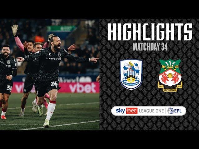 HIGHLIGHTS | Huddersfield Town v Wrexham AFC