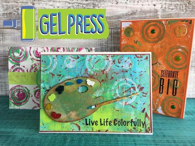 Live Life Colorfully Gel Press Card with Cheryl Boglioli