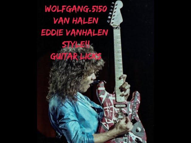 VAN HALENEDDIE VAN HALEN STYLE GUITAR LICKS @5150show  @VANHALENARCHIVE