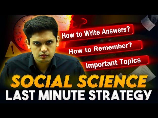 Social Science Last Minute Strategy To score 95%| Class 10th| Prashant Kirad|